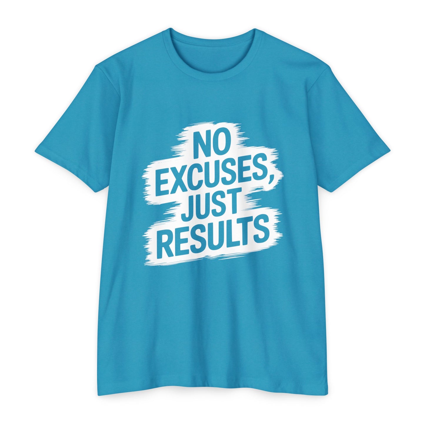 Motivational Unisex CVC Jersey T-Shirt - "No Excuses, Just Results"