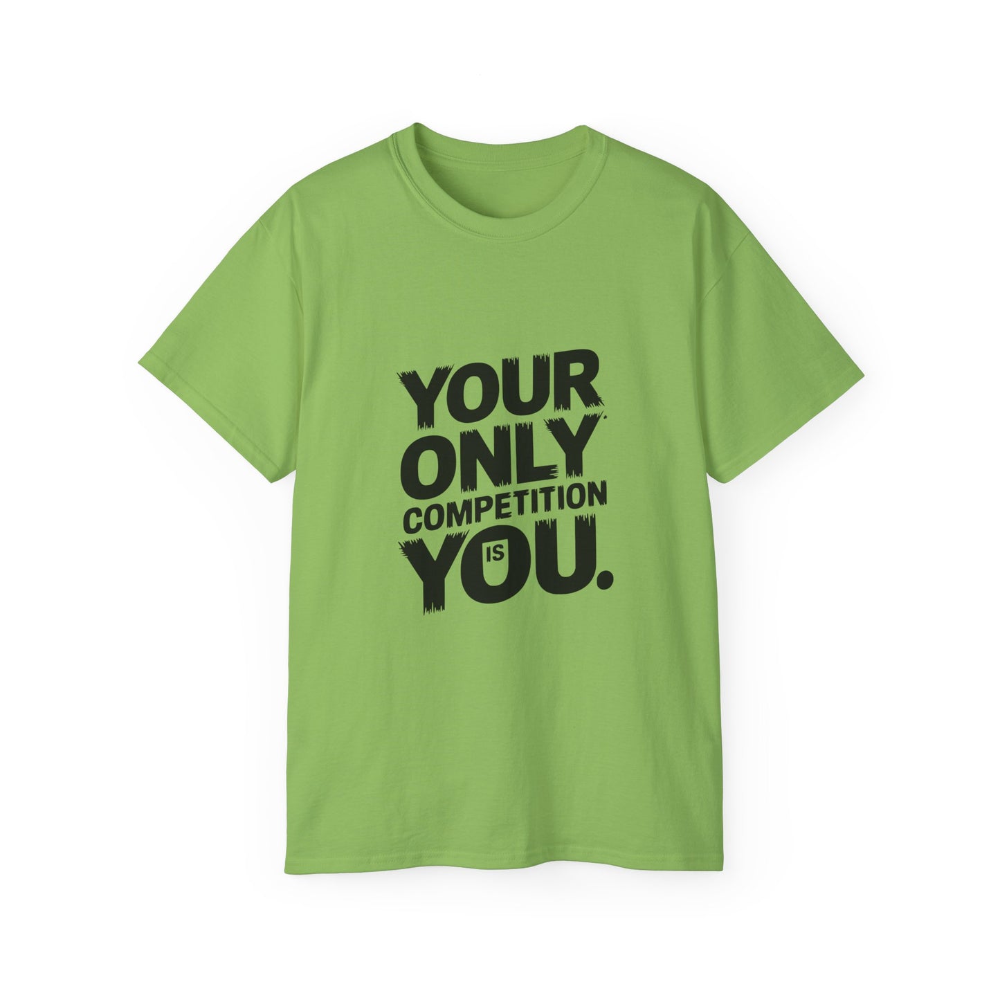 Motivational Unisex Ultra Cotton Tee - "Your Only Competition is You"