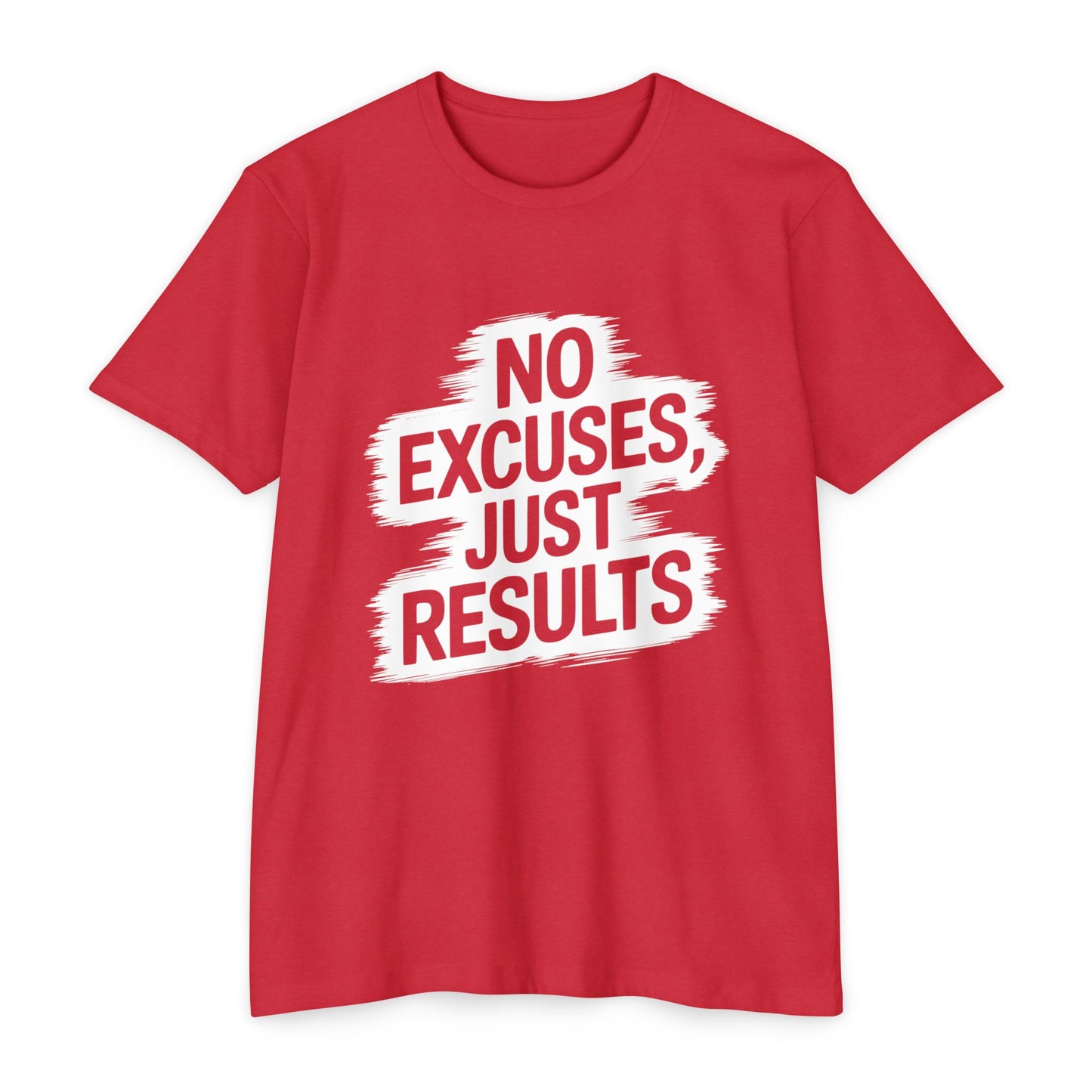 Motivational Unisex CVC Jersey T-Shirt - "No Excuses, Just Results"